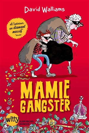 Mamie gangster - David Walliams