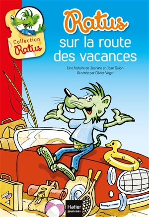 Ratus sur la route des vacances - Jeanine Guion