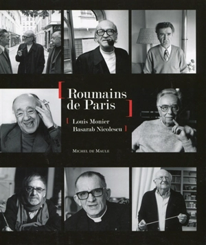 Des Roumains à Paris - Louis Monier