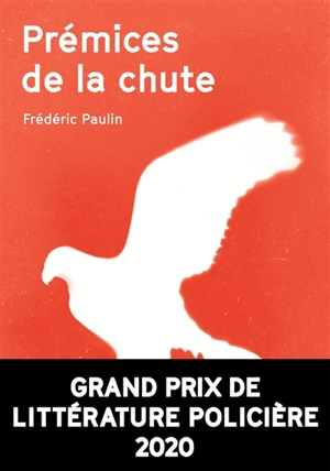 Prémices de la chute - Frédéric Paulin