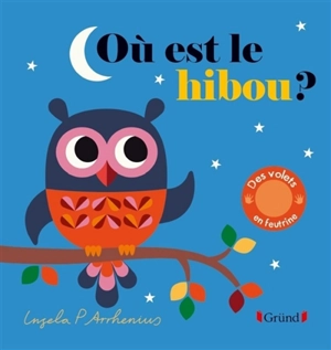 Où est le hibou ? - Ingela Peterson Arrhenius