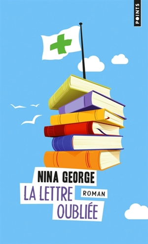 La lettre oubliée - Nina George