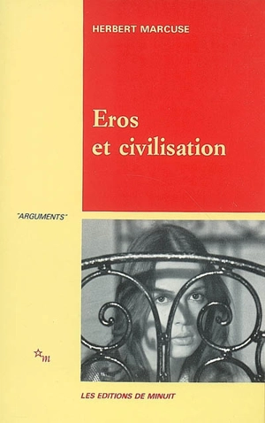 Eros et civilisation : contribution à Freud - Herbert Marcuse