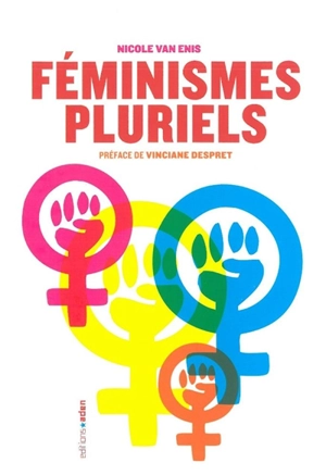 Féminismes pluriels - Nicole Van Enis