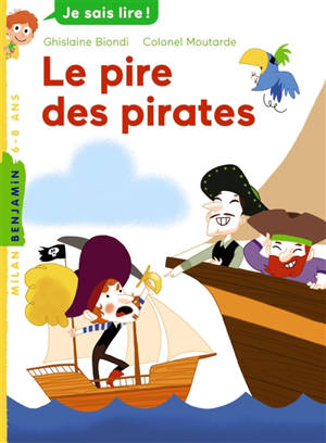Le pire des pirates - Ghislaine Biondi