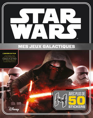 Star Wars : mes jeux galactiques : avec plus de 50 stickers - Walt Disney company