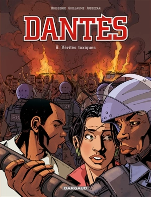 Dantès : saison 2. Vol. 8. Vérités toxiques - Pierre Boisserie