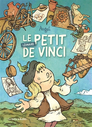 Le petit Léonard de Vinci - William Augel