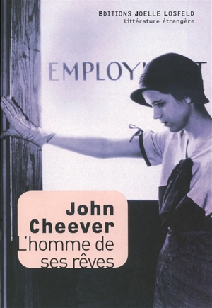 L'homme de ses rêves : nouvelles inédites - John Cheever