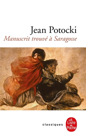 Manuscrit trouvé à Saragosse - Jan Potocki