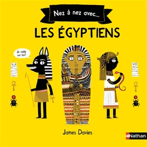 Nez à nez avec... les Egyptiens - James Davies