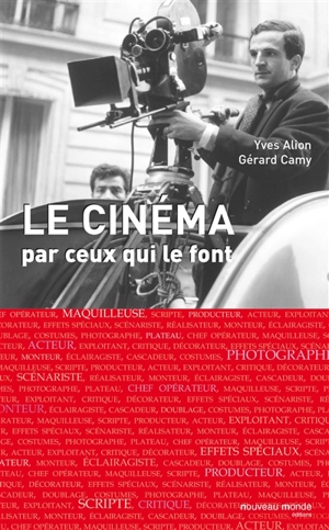 Le cinéma par ceux qui le font - Yves Alion