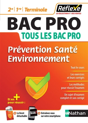 Prévention, santé, environnement : tous les bac pro : 2de, 1re, terminale - Elisabeth Baumeier