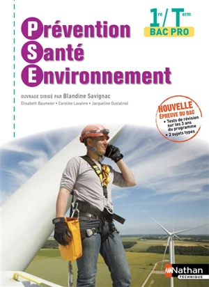 Prévention, santé, environnement, 1re, terminale bac pro - Elisabeth Baumeier