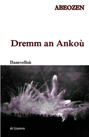 Dremm an Ankoù - Abeozen