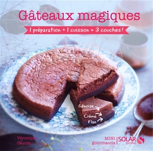 Gâteaux magiques - Véronique Cauvin