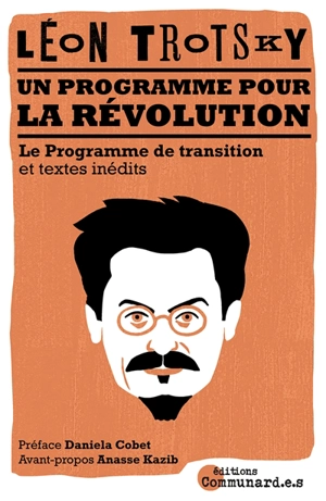 Un programme pour la révolution - Léon Trotski