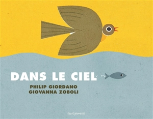 Dans le ciel, sous la mer - Giovanna Zoboli