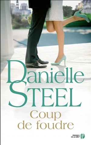 Coup de foudre - Danielle Steel
