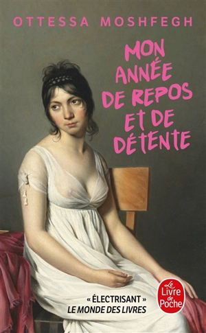 Mon année de repos et de détente - Ottessa Moshfegh