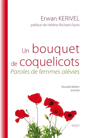 Un bouquet de coquelicots : paroles de femmes alévies - Erwan Kerivel