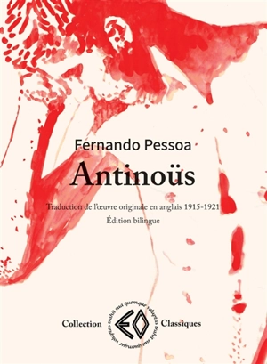 Antinoüs : traduction de l'oeuvre originale en anglais 1915-1921 - Fernando Pessoa