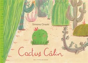 Cactus câlin - Simona Ciraolo