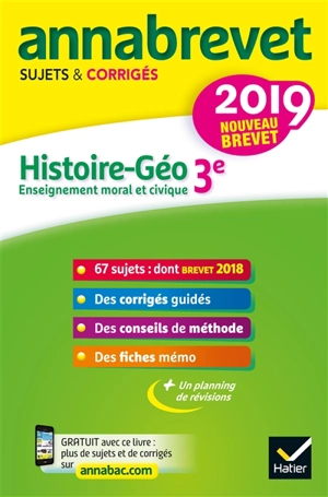 Histoire géo, enseignement moral et civique 3e : nouveau brevet 2019