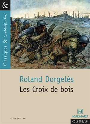 Les croix de bois - Roland Dorgelès