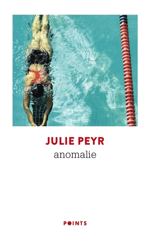 Anomalie - Julie Peyr