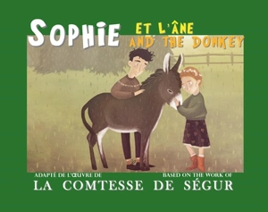 Sophie. Sophie et l'âne. Sophie and the donkey - Sophie de Ségur