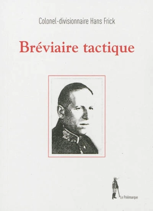 Bréviaire tactique - Hans Frick