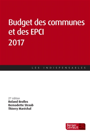 Budget des communes et des EPCI 2017 - Roland Brolles