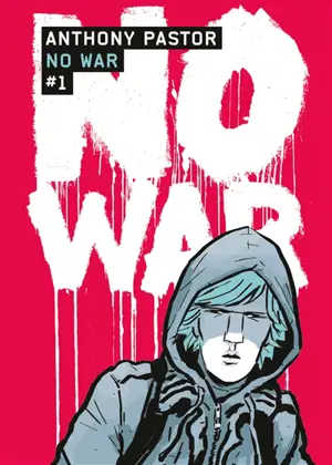 No war. Vol. 1 - Anthony Pastor