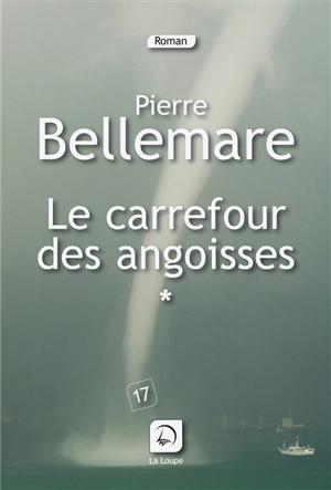 Les aventuriers du XXe siècle. Vol. 1. Carrefour des angoisses : soixante récits où la vie ne tient qu'à un fil - Pierre Bellemare