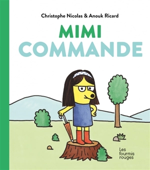 Mimi commande - Christophe Nicolas