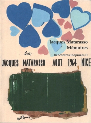 Mémoires : rencontres inopinées. Vol. 2 - Jacques Matarasso