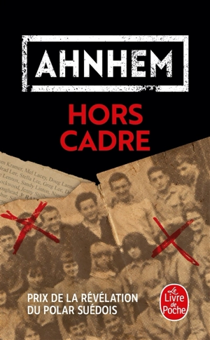 Hors cadre - Stefan Ahnhem