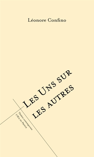 Les uns sur les autres - Léonore Confino