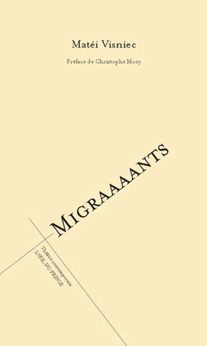 Migraaaants ou On est trop nombreux sur ce putain de bateau ou Le salon de la clôture - Matéï Visniec