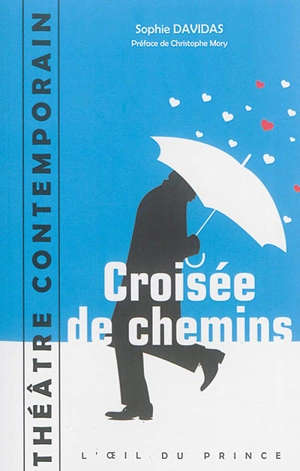 Croisée de chemins - Sophie Davidas