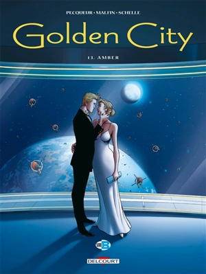 Golden city. Vol. 13. Amber - Daniel Pecqueur