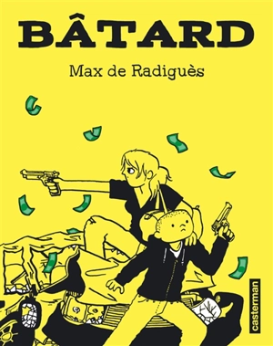 Bâtard - Max de Radiguès