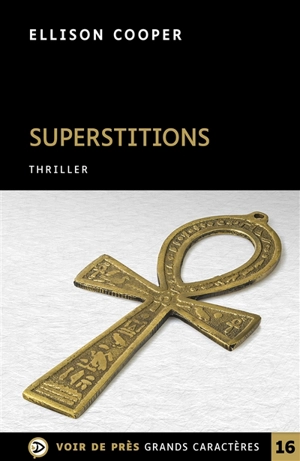 Superstitions : thriller - Ellison Cooper