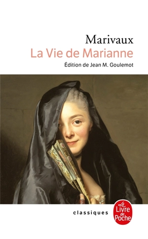 La vie de Marianne - Pierre de Marivaux