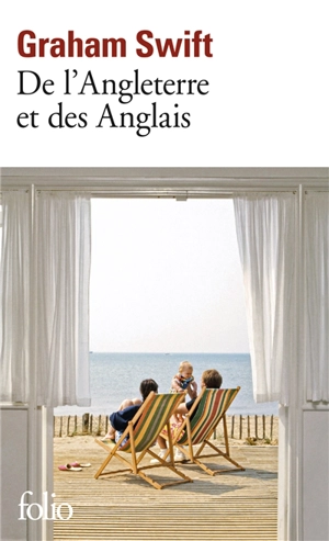 De l'Angleterre et des Anglais - Graham Swift