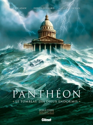 Panthéon, le tombeau des dieux endormis - Eric Adam