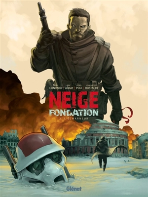 Neige fondation. Vol. 2. L'écharneur - Didier Convard