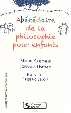 Abécédaire de la philosophie pour enfants - Michel Sasseville