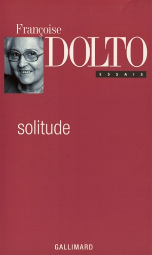 Solitude - Françoise Dolto